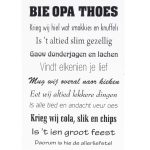 mini houten bordje met Groningse tekst "bie opa thoes